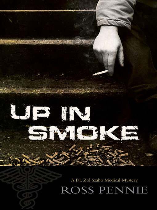 Title details for Up in Smoke by Ross Pennie - Wait list